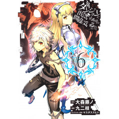 Couverture manga d'occasion DanMachi Tome 6 en version Japonaise