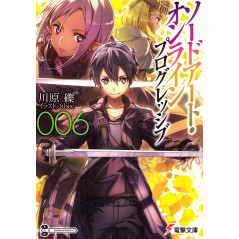 Couverture light novel d'occasion Sword Art Online - Progressive Tome 06 en version Japonaise