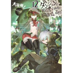Couverture light novel d'occasion DanMachi Tome 12 en version Japonaise