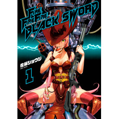 Couverture manga d'occasion Fire Fire Fire: Black Sword Tome 01 en version Japonaise