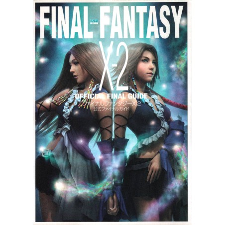 Couverture Guide Officiel de Final Fantasy 10-2 / X-2 en version Japonaise