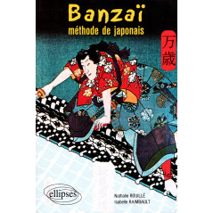 Couverture livre apprentissage d'occasion Banzai Méthode de Japonais