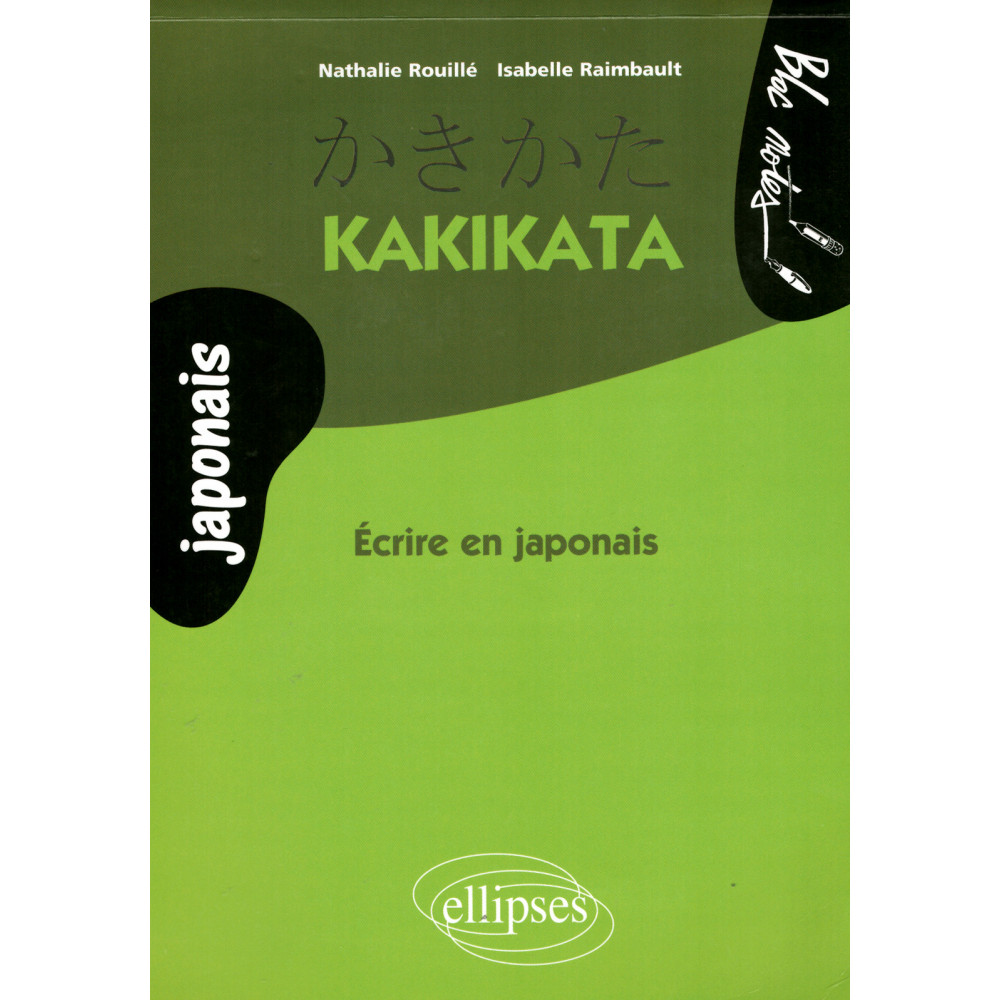 Couverture du livre Kakikata d'occasion en Francais pour l'apprentissage du Japonais