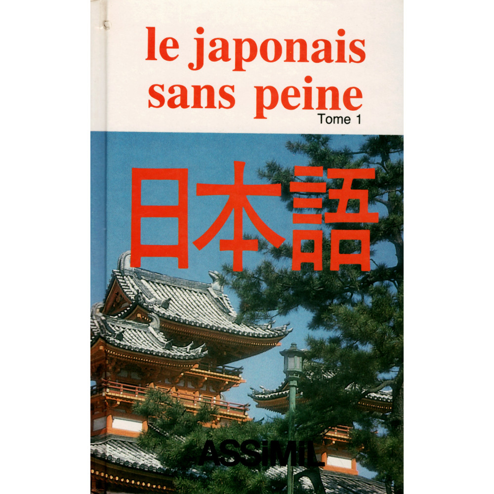 Couverture livre apprentissage d'occasion Le Japonais sans peine Tome 1